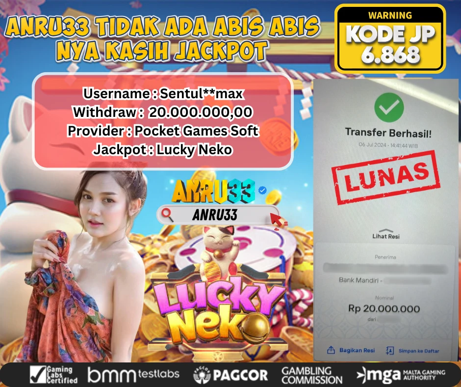 ANRU33 JACKPOT SLOT LUCKY NEKO Rp 20.000.000,00 - DIBAYAR LUNAS