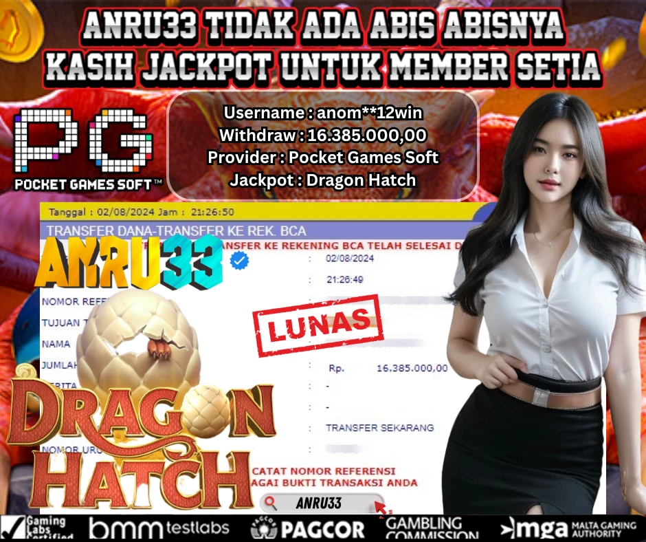 ANRU33 JACKPOT SLOT Dragon Hatch Rp 16.385.000,00 - DIBAYAR LUNAS