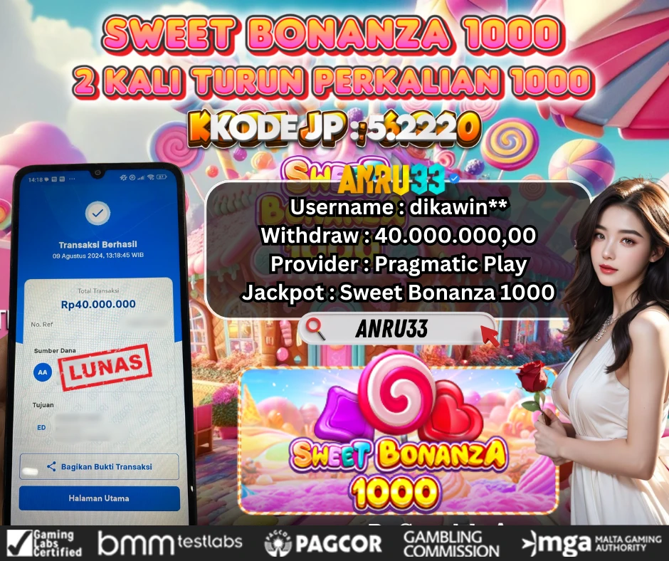 ANRU33 JACKPOT SLOT Sweet Bonanza 1000 Rp 40.000.000,00- DIBAYAR LUNAS